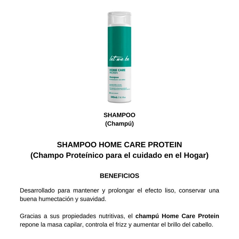 Post-alisado Hidratante Champú Home Care Protein Let Me Be