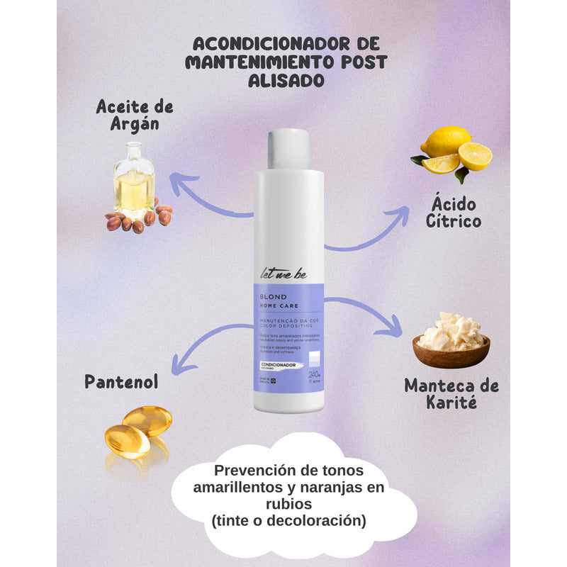 Acondicionador Post Alisado Let Me Be Matizador Rubios